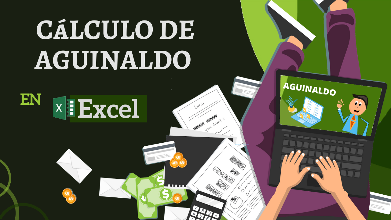 Cálculo de AGUINALDO en excel > Contaportable